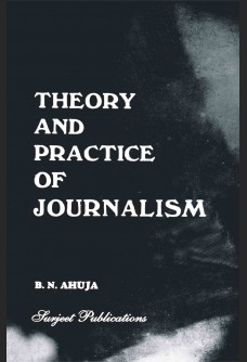 THEORY AND PRACTICE OF JOURNALISM 